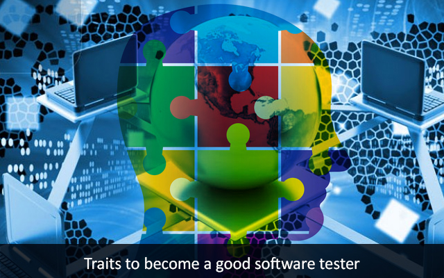 Traits to Become a Good Software Tester